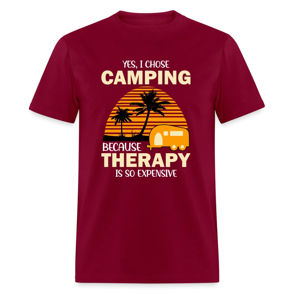 I Chose Camping Because Therapy is so Expensive T-Shirt